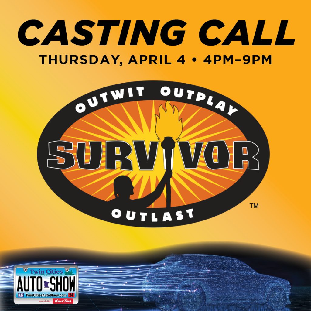 Survivor Casting Call Twin Cities Auto Show